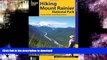 READ  Hiking Mount Rainier National Park: A Guide To The Park s Greatest Hiking Adventures