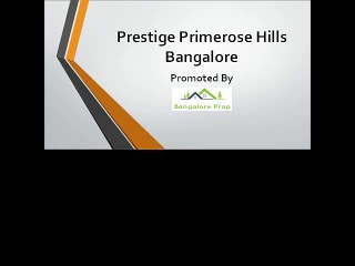 Prestige Primerose Hills