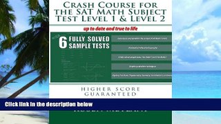 Best Price Crash Course for the SAT Math Subject Test Level 1   Level 2: higher score guaranteed