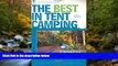 FAVORIT BOOK The Best in Tent Camping: Georgia: A Guide for Car Campers Who Hate RVs, Concrete