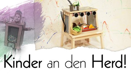 Spielzeug-Herd schnell und günstig selbstgemacht - Handmade