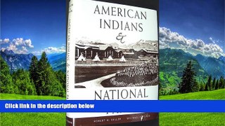 FAVORIT BOOK American Indians and National Parks Robert H. Keller Hardcove