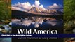 FAVORIT BOOK Wild America: A Personal Celebration of the National Parks David Muench TRIAL BOOKS
