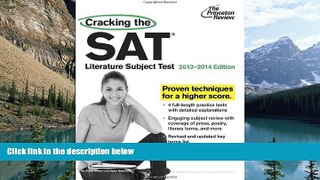 Online Princeton Review Cracking the SAT Literature Subject Test, 2013-2014 Edition (College Test