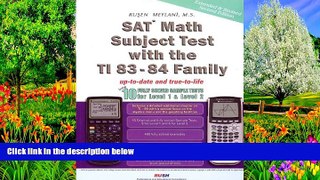 Online Rusen Meylani Sat* Math Subject Test With TI 83-84 Family: With 10 Fully Solved Sample