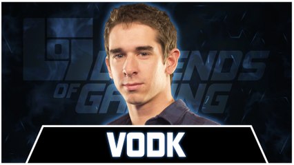 VODK - Legends Of Gaming France