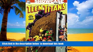 Buy Bob Haney Showcase Presents: Teen Titans, Vol. 1 Epub Download Download