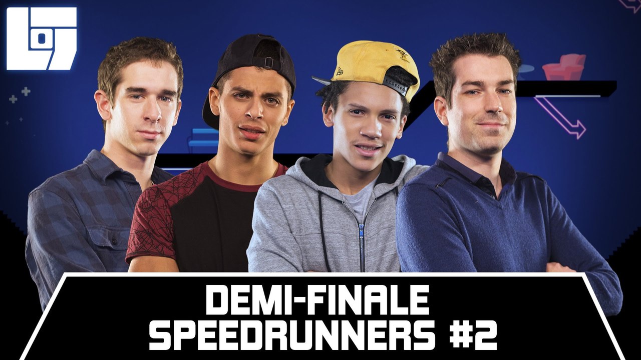 Session SPEEDRUNNERS - Demi-Finale #02 - Legend...