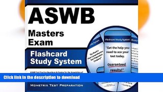 READ THE NEW BOOK ASWB Masters Exam Flashcard Study System: ASWB Test Practice Questions   Review
