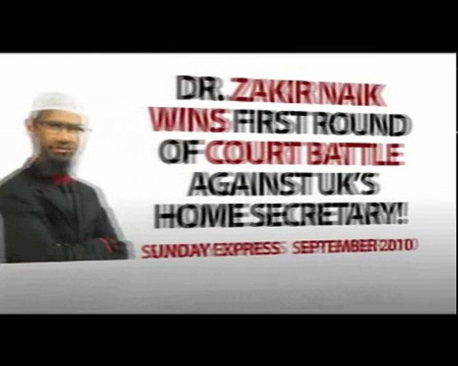 EXCLUSIVE: Dr Zakir Naik wins court battle against UK Home Secretary! - [Freedom of speech restored]