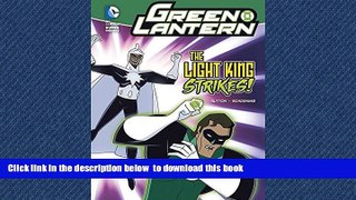 Best Price Laurie S. Sutton The Light King Strikes! (Green Lantern) Epub Download Epub