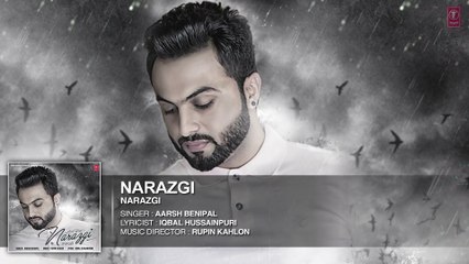 Narazgi  Aarsh Benipal (Full Audio)