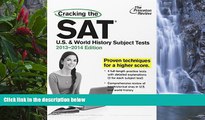 Online Princeton Review Cracking the SAT U.S.   World History Subject Tests, 2013-2014 Edition