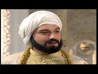 Abdullah-ı Tercüman Hz. - Arayış