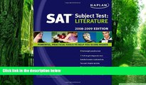 Price Kaplan SAT Subject Test: Literature, 2008-2009 Edition (Kaplan SAT Subject Tests: