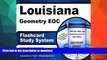 READ THE NEW BOOK Louisiana Geometry EOC Flashcard Study System: Louisiana EOC Test Practice