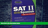 Price Kaplan SAT II Spanish (Kaplan SAT Subject Tests: Spanish) Alice Gericke Springer On Audio