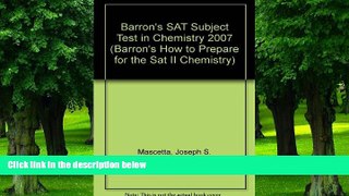 Price Barron s SAT Subject Test in Chemistry 2007 (Barron s How to Prepare for the Sat II