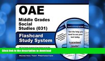 READ THE NEW BOOK OAE Middle Grades Social Studies (031) Flashcard Study System: OAE Test Practice
