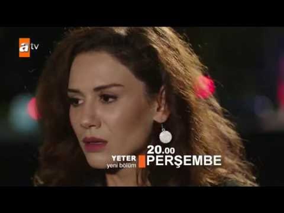 Yeter 27.Bölüm 4.Fragman (22 Eylül Perşembe)