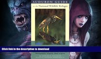READ  Audubon Guide to the National Wildlife Refuges: Mid-Atlantic: Delaware, Maryland, New