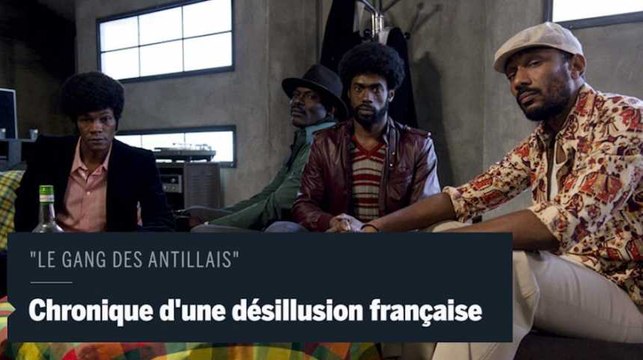 Le gang des Antillais : Nous voulons réhabiliter l'image de l'homme noir en France