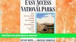 READ BOOK  Easy Access to National Parks: The Sierra Club Guide for People with Disabilities;