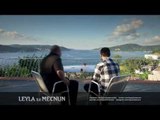 Leyla ile Mecnun - Mecnun'un İskender'e Vedası - Sezon Finali