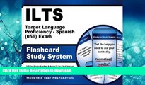 FAVORIT BOOK ILTS Target Language Proficiency - Spanish (056) Exam Flashcard Study System: ILTS