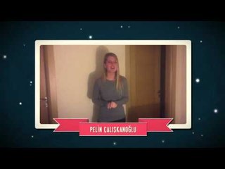 Pelin / Pelin Çalışkanoğlu - Yeni Yıl Mesajı (2016)