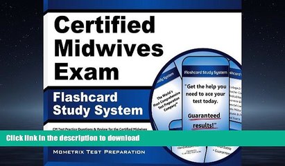 READ PDF Certified Midwives Exam Flashcard Study System: CM Test Practice Questions   Review for