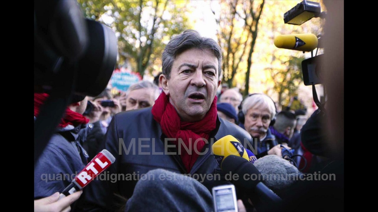 Melenchon, machine a indignation