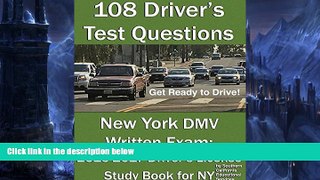 Pre Order 108 Driver s Test Questions for New York DMV Written Exam: Your 2016-2017 NY Drivers