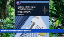 READ THE NEW BOOK Seismic Principles Practice Exams for the California Special Civil Engineer