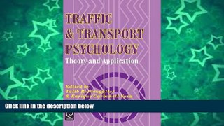 Pre Order Traffic and Transport Psychology: Theory and Application T. Rothengatter On CD