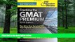 Price Cracking the GMAT Premium Edition with 6 Computer-Adaptive Practice Tests, 2016 (Graduate