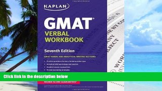 Price Kaplan GMAT Verbal Workbook 7th (seventh) Edition by Kaplan published by Kaplan Test Prep