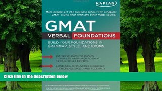 Price Kaplan GMAT Verbal Foundations by Kaplan published by Kaplan Test Prep (2009)  For Kindle