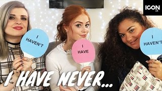 I Have Never… | Helen Anderson, Gracie Francesca & MsRosieBea