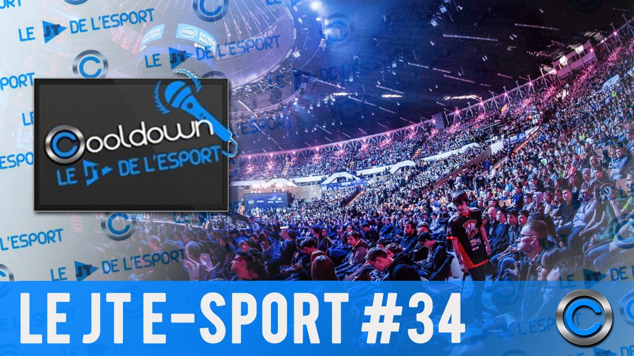 JT de l'ESPORT #34 - 28 novembre 2016