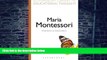 PDF Marion O Donnell Maria Montessori (Bloomsbury Library of Educational Thought) For Ipad