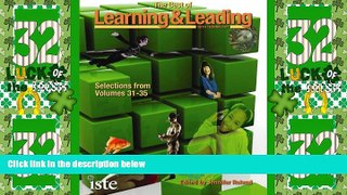 Price The Best of Learning   Leading with Technology: Selections from Volumes 31-35 Jennifer