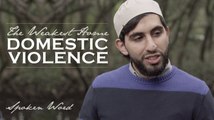 The Weakest Home - Domestic Violence - Spoken Word