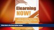 Price Elearning: NOW! How To Create Successful Elearning Courses And Teach Online Today