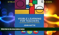 Best Price Visible Learning for Teachers: Maximizing Impact on Learning John Hattie For Kindle