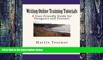 Audiobook Writing Online Training Tutorials: A User-Friendly Guide for Designers and Trainers