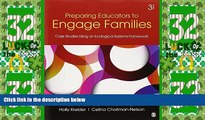 Price Preparing Educators to Engage Families: Case Studies Using an Ecological Systems Framework