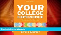 Price Your College Experience: Strategies for Success John N. Gardner For Kindle
