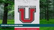 Pre Order Finding Your U: Navigating the College Admissions Process Judith Muir On CD