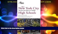 Price Best New York City Private and Selective Public High Schools (College Admissions Guides)